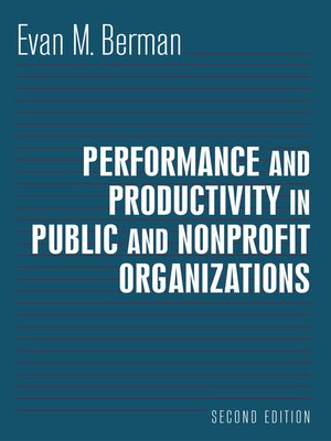 cover image of Performance and Productivity in Public and Nonprofit Organizations
